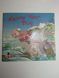 Follow That Bus — by Suzan Reid - Lightly Used