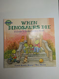 When Dinosaurs Die: A Guide to Understanding Death — by Laurie Krasny Brown & Marc Brown - Lightly Used