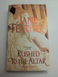 Rushed to the Altar by Jane Feather - Lightly Used