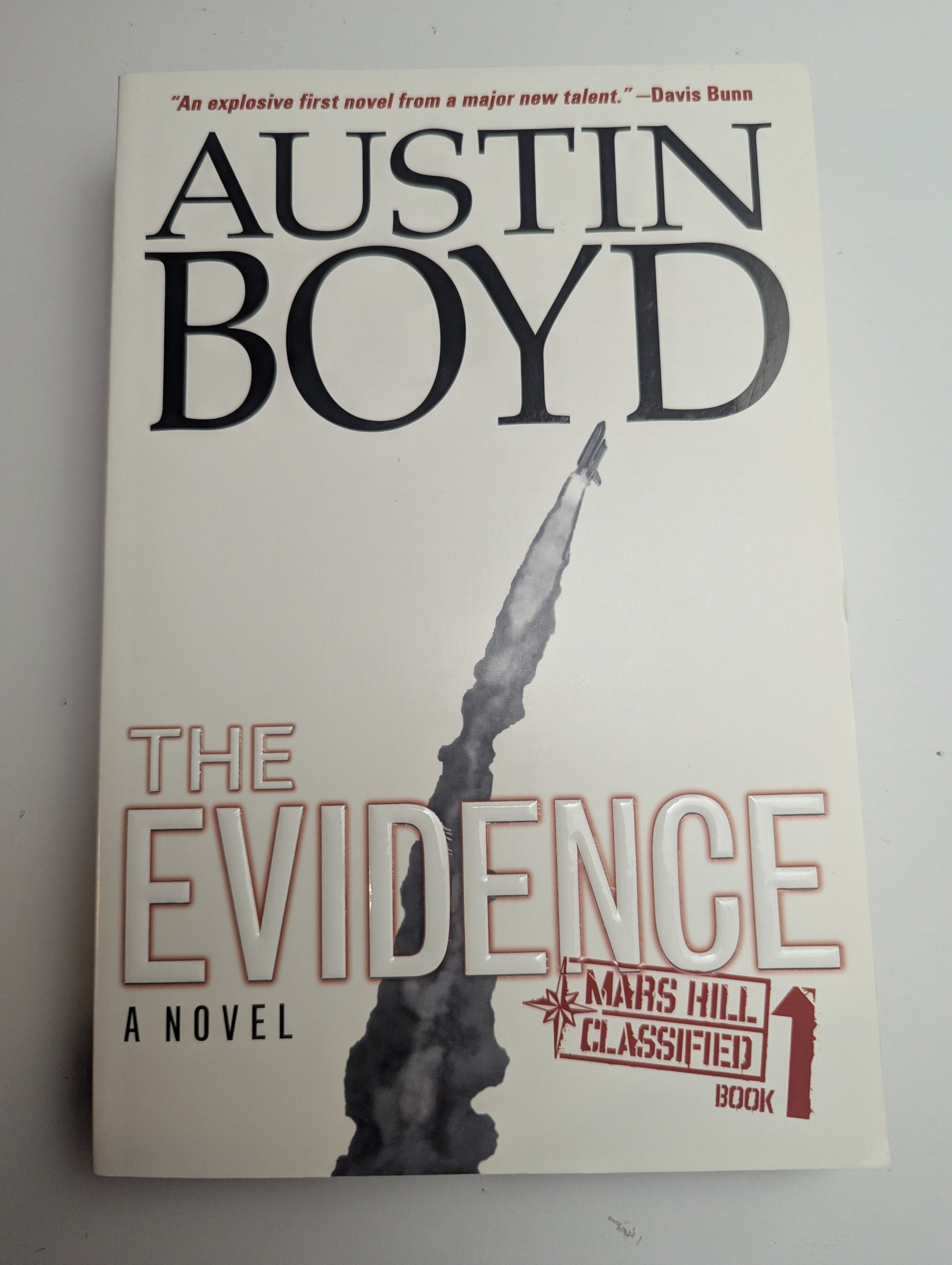 The Evidence — by Austin Boyd - Like New
