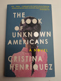 The Book of Unknown Americans — by Cristina Henríquez - Lightly Used