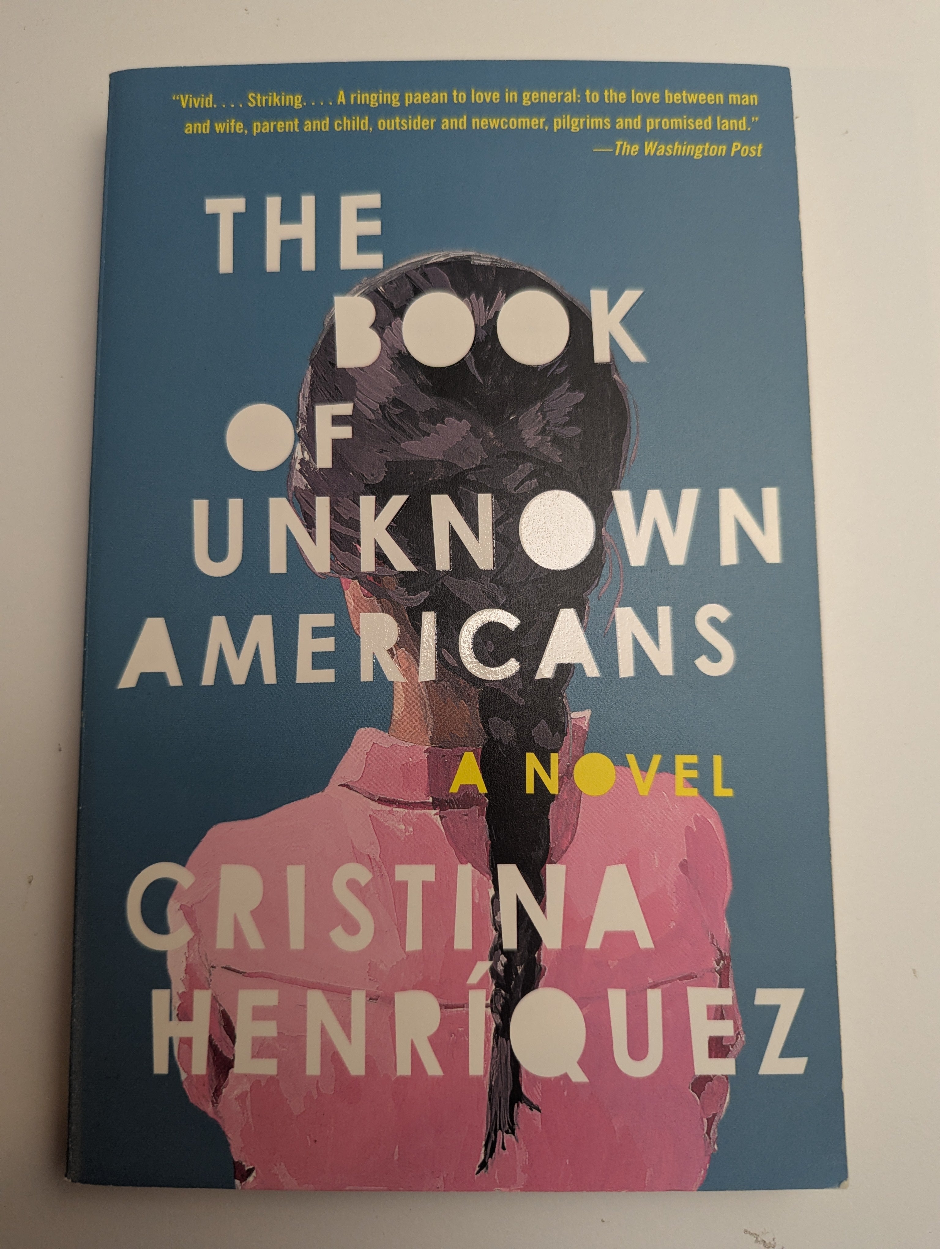 The Book of Unknown Americans — by Cristina Henríquez - Lightly Used