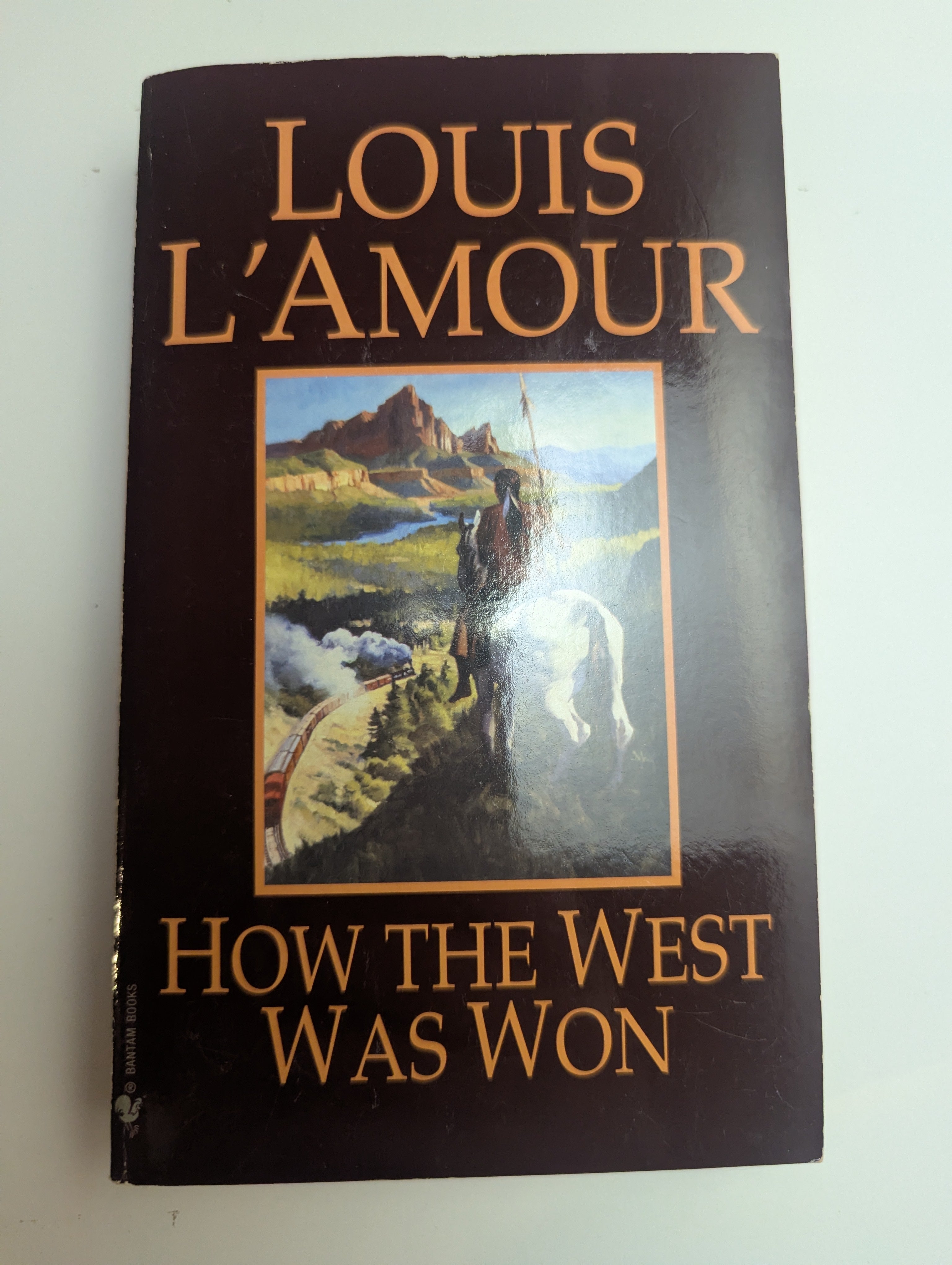 How the West Was Won by Louis L’Amour - Lightly Used