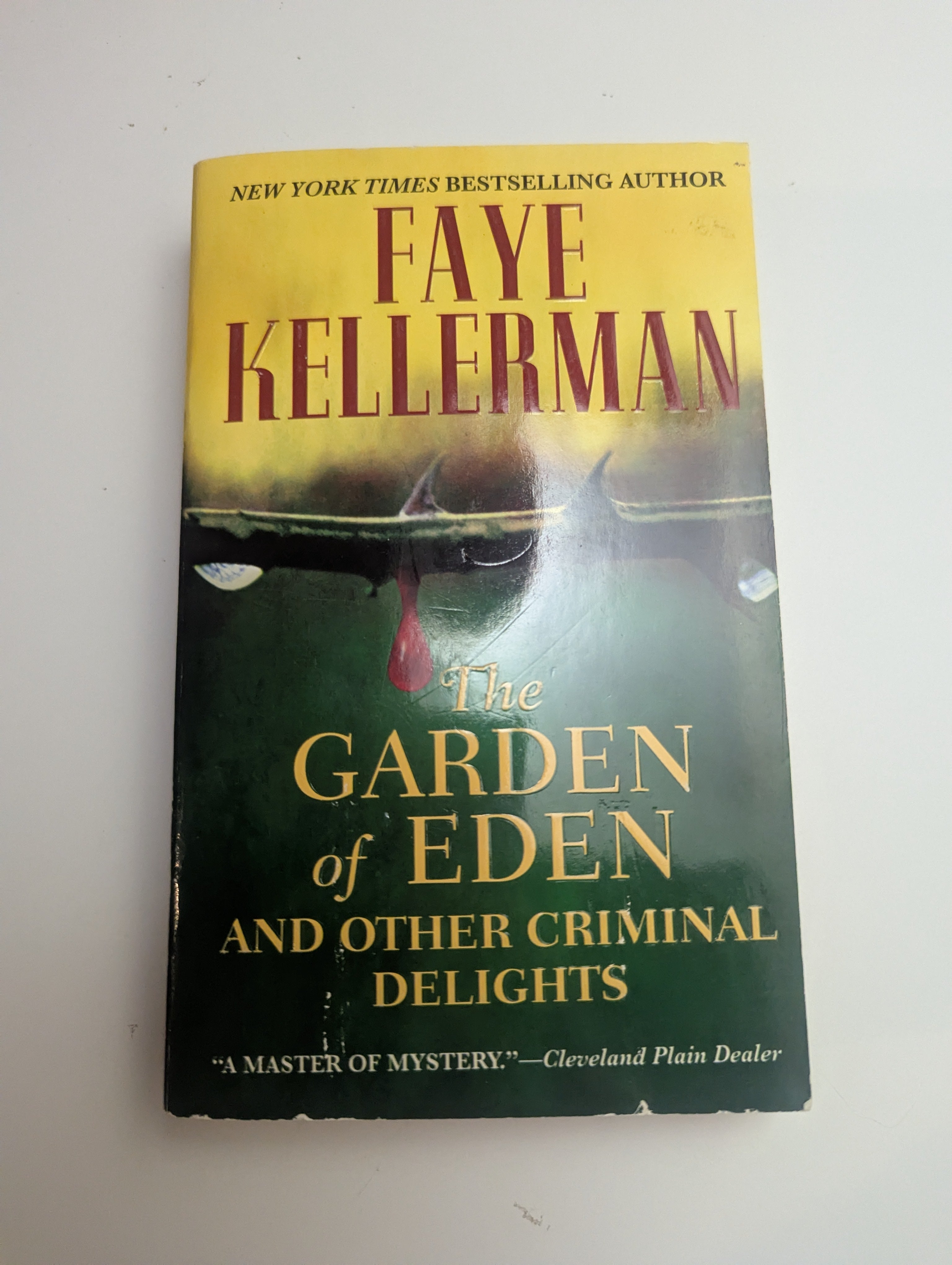 The Garden of Eden and Other Criminal Delights — by Faye Kellerman - Lightly Used