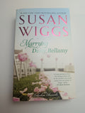 Marrying Daisy Bellamy — by Susan Wiggs - Lightly Used