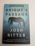 Bright’s Passage — by Josh Ritter - Lightly Used