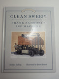 Clean Sweep: Frank Zamboni’s Ice Machine — Monica Kulling - Lightly Used