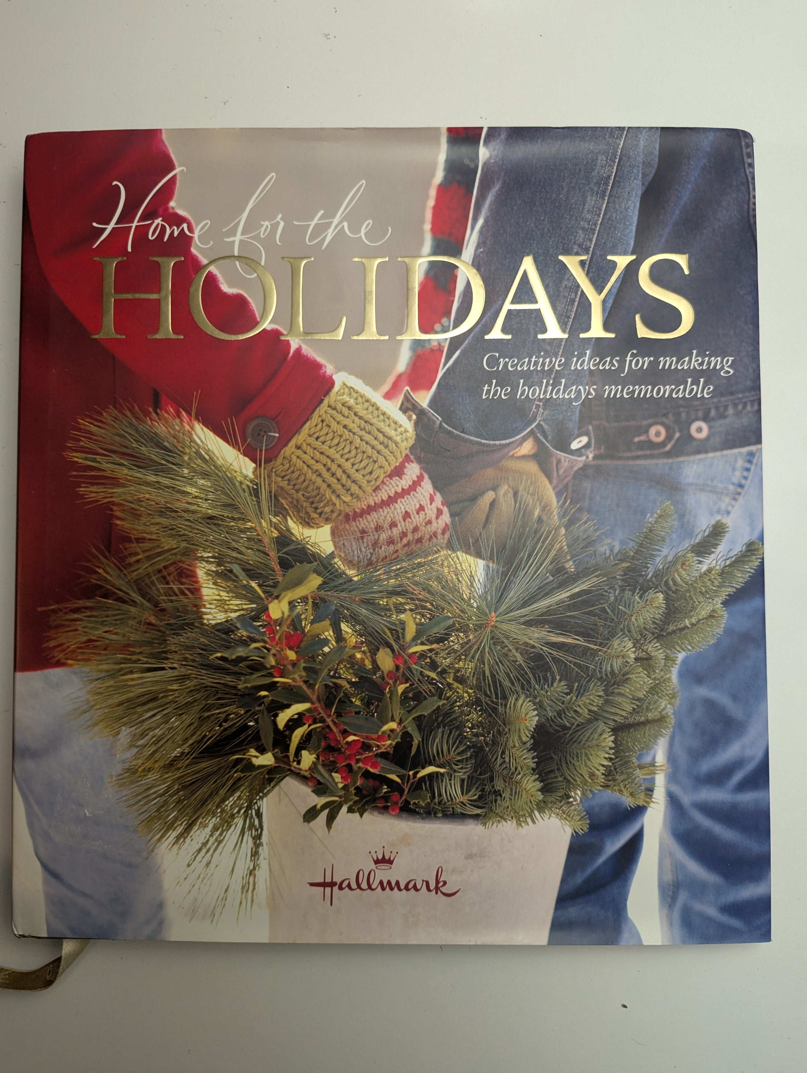 Home for the Holidays: Creative Ideas for Making the Holidays Memorable — Hallmark - Lightly Used