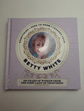 Betty White — by Juliana Sharaf - Lightly Used