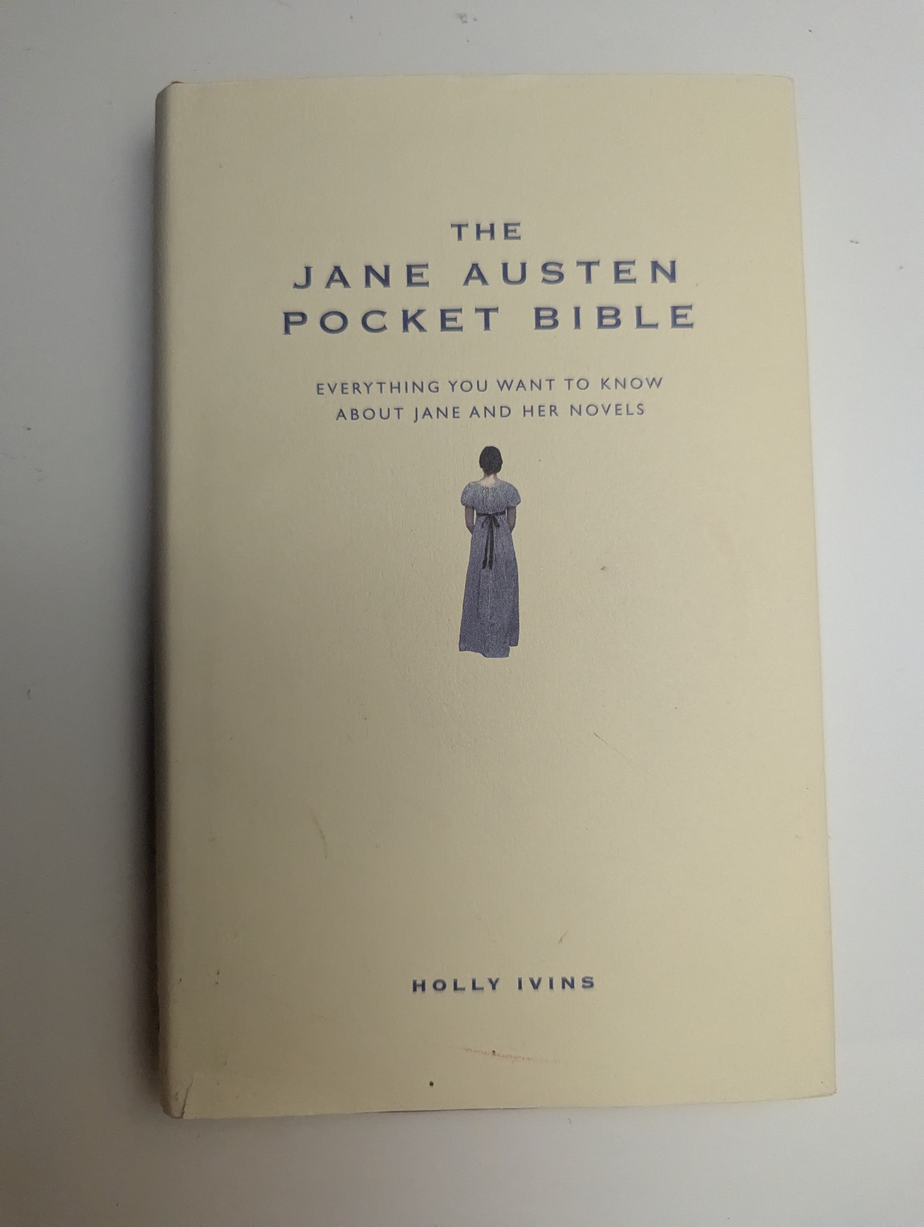 The Jane Austen Pocket Bible — by Holly Ivins - Lightly Used