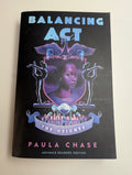 Balancing Act — by Paula Chase - Lightly Used