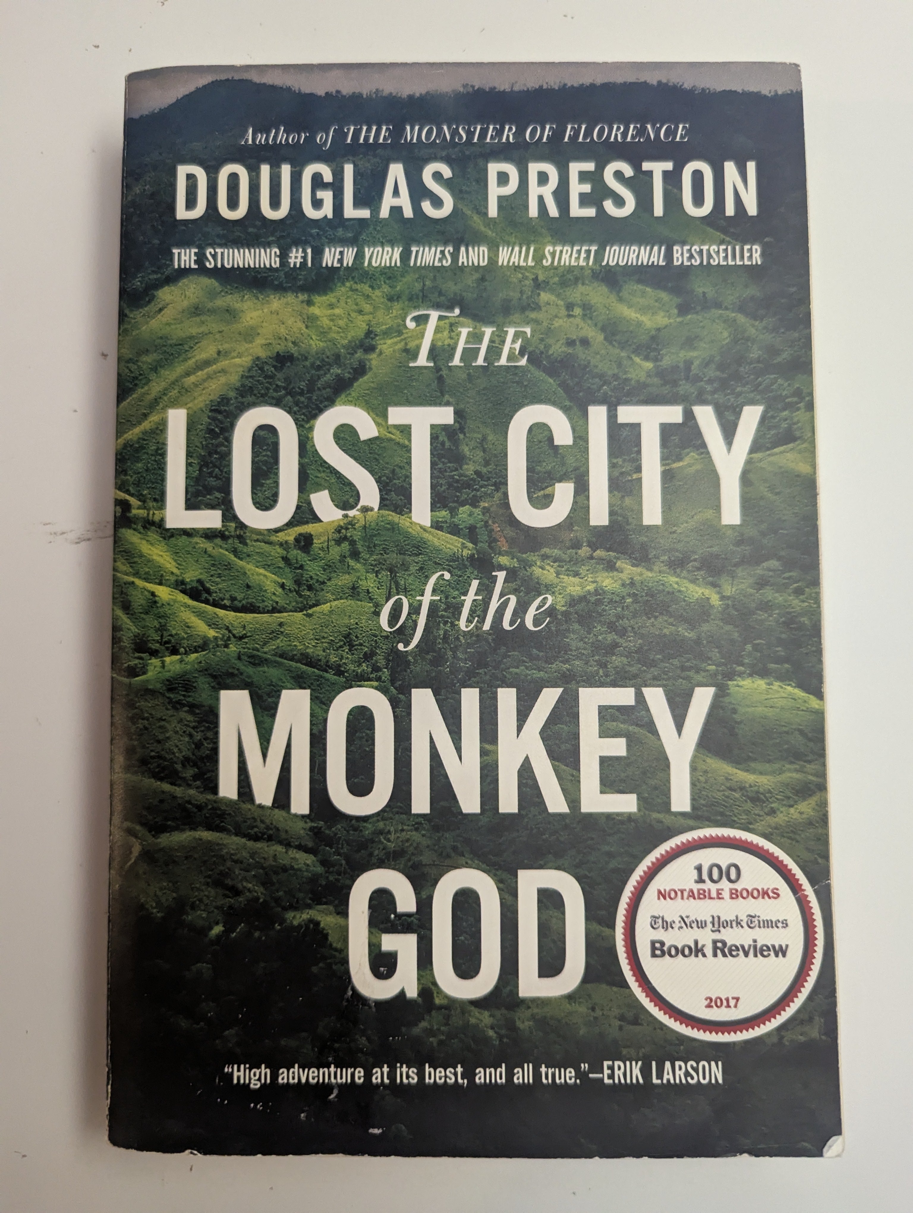 The Lost City of the Monkey God — by Douglas Preston - Lightly Used