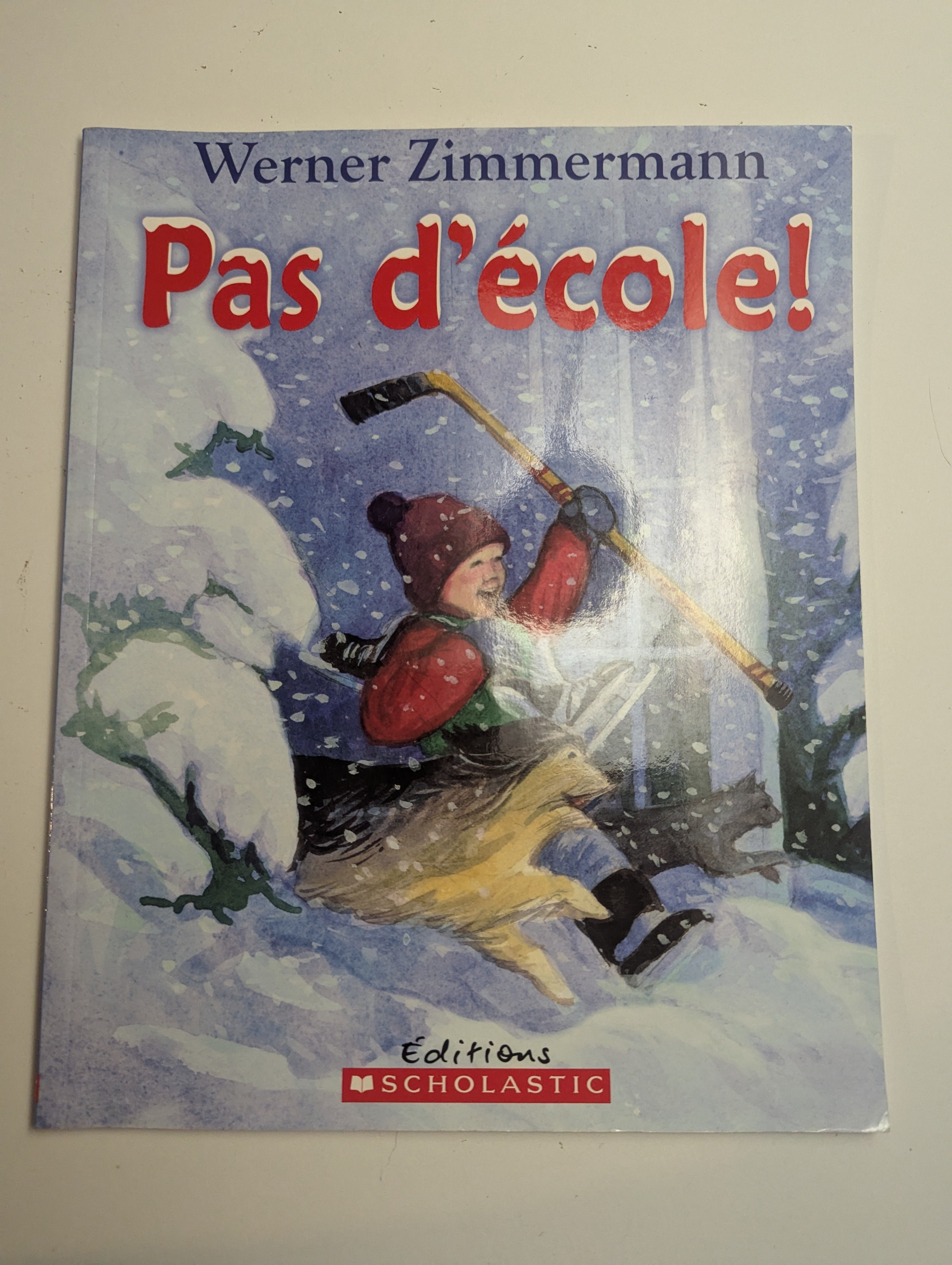 Pas d’École — by Werner Zimmerman - Lightly Used