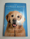 The Purest Bond — by Jen Golbeck - Lightly Used