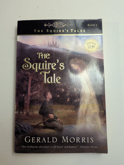 The Squire’s Tale — by Gerald Morris - Lightly Used
