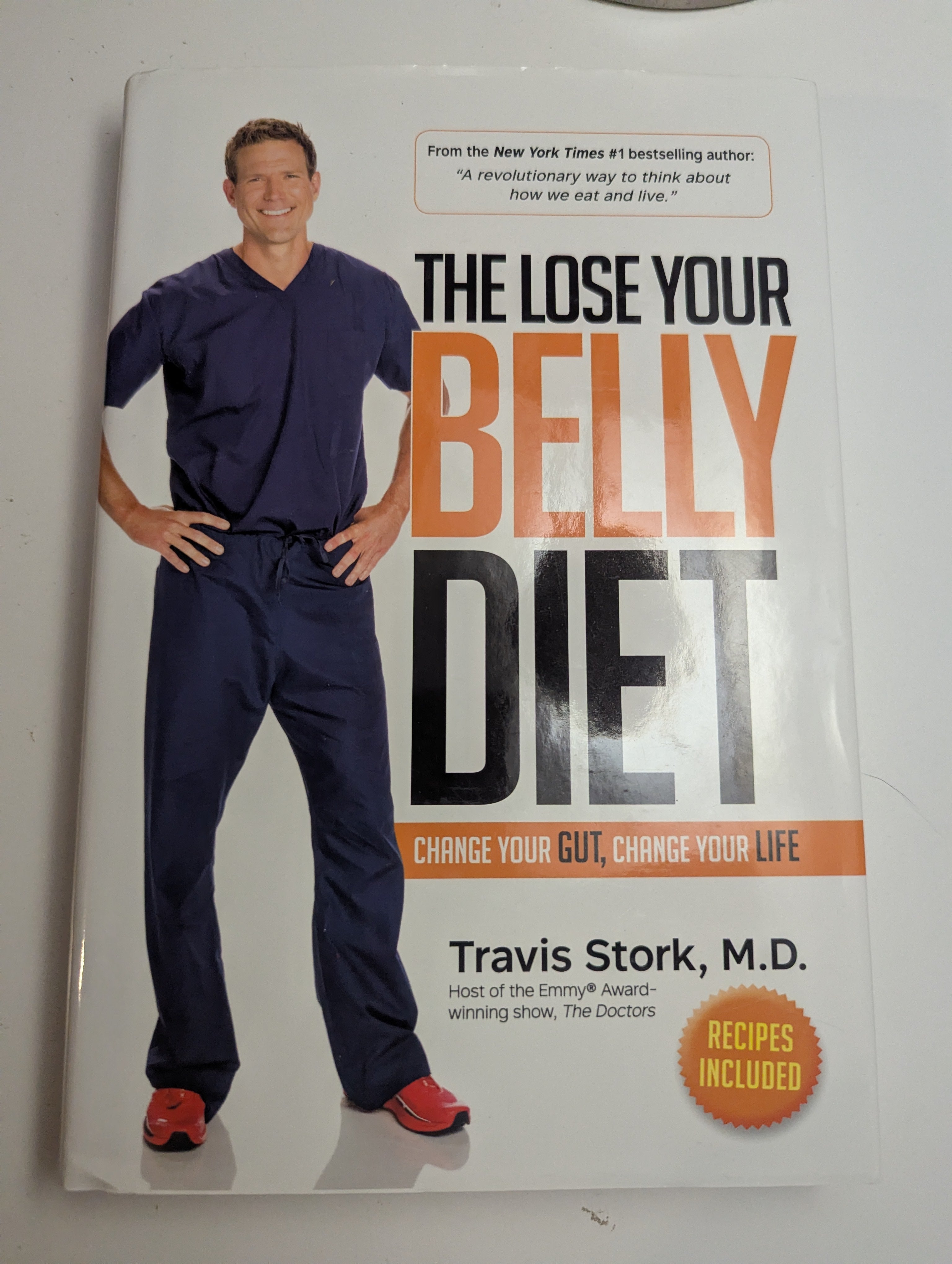 The Lose Your Belly Diet — by Travis Stork, MD with sleeve - Lightly Used