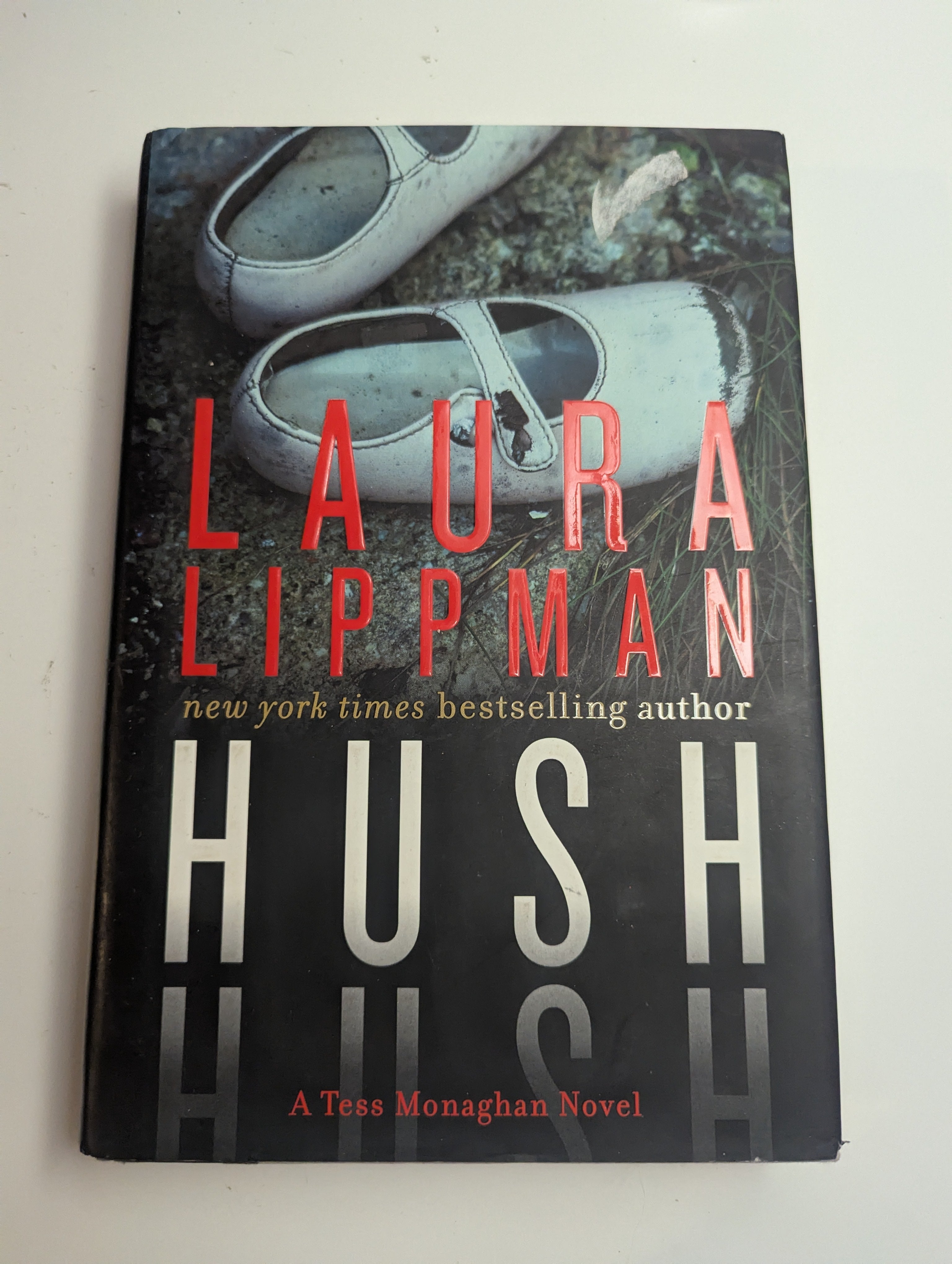 Hush — by Laura Lippman - Lightly Used