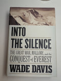 Into the Silence — by Wade Davis - Lightly Used