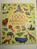 1000 Animaux en Images — by Jessica Greenwell - Lightly Used