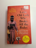 The Little Old Lady That Broke All the Rules — by Catharina Ingelman-Sundberg - Lightly Used