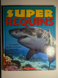 Super Requins — Nina Filipek - Lightly Used