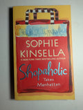 Shopaholic Takes Manhattan — by Sophie Kinsella - Lightly Used