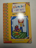 The Amazing Days of Abby Hayes: Have Wheels, Will Travel — by Anne Mazer - Lightly Used