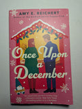 Once Upon a December — by Amy E. Reichert - Lightly Used