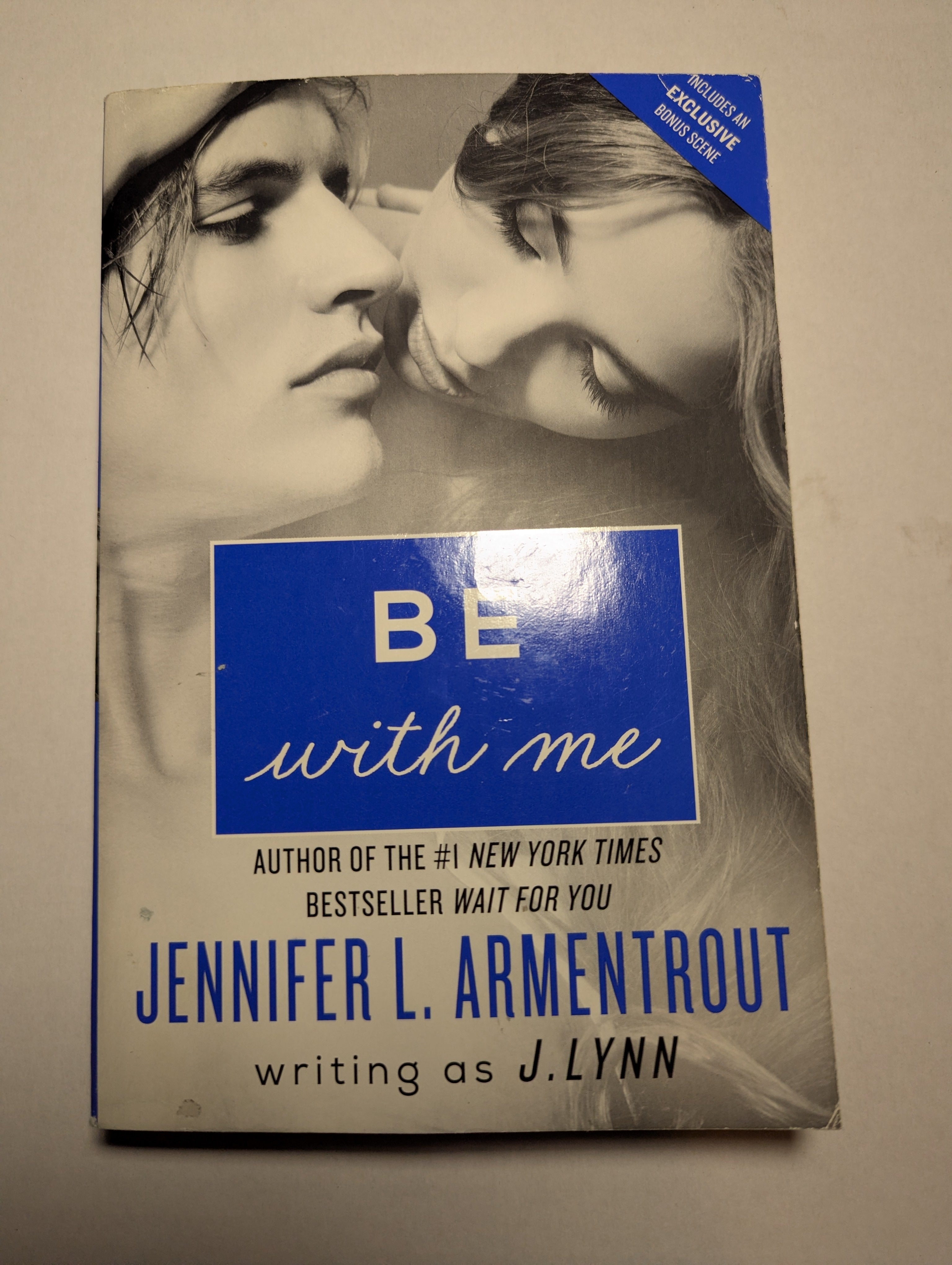 Be with Me — by J. Lynn (Jennifer L. Armentrout) - Lightly Used