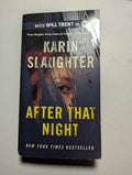 After That Night — by Karin Slaughter - Lightly Used