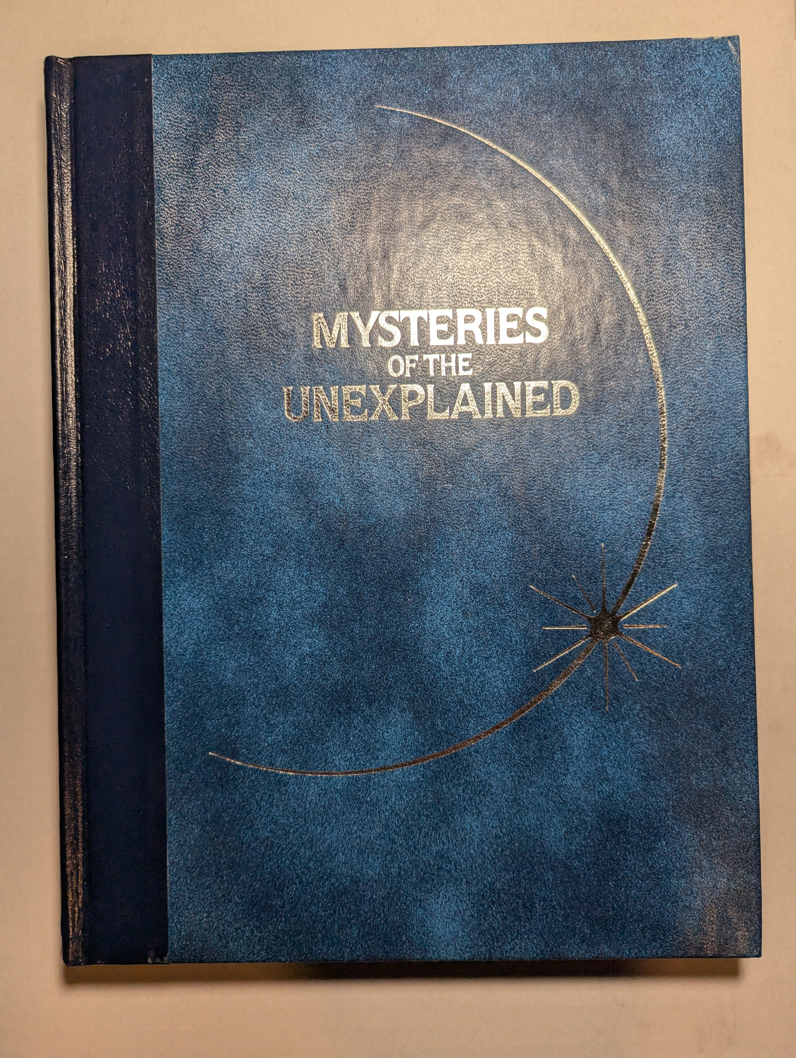 Mysteries of the Unexplained — by The Reader’s Digest Association, Inc. - Lightly Used