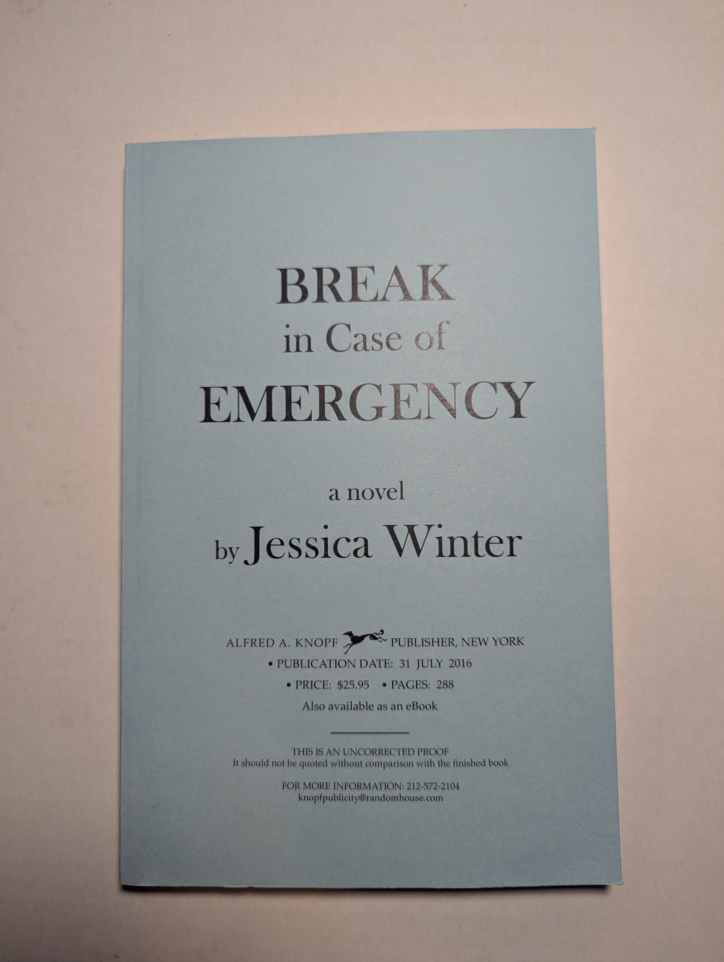 Break in Case of Emergency — by Jessica Winter - Lightly Used