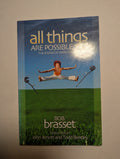 All Things Are Possible — by Bob Brasset - Lightly Used