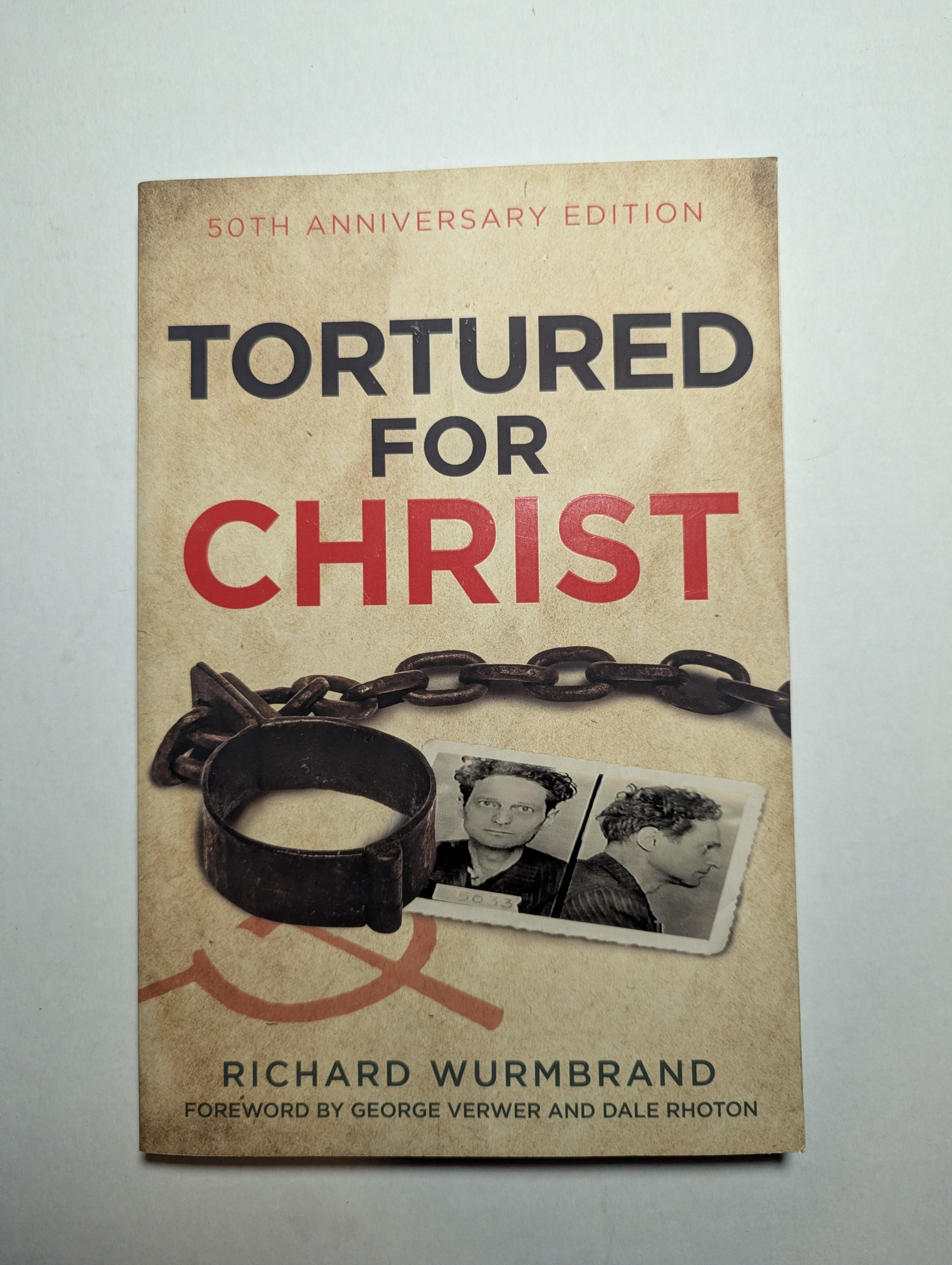 Tortured for Christ — by Richard Wurmbrand - Lightly Used