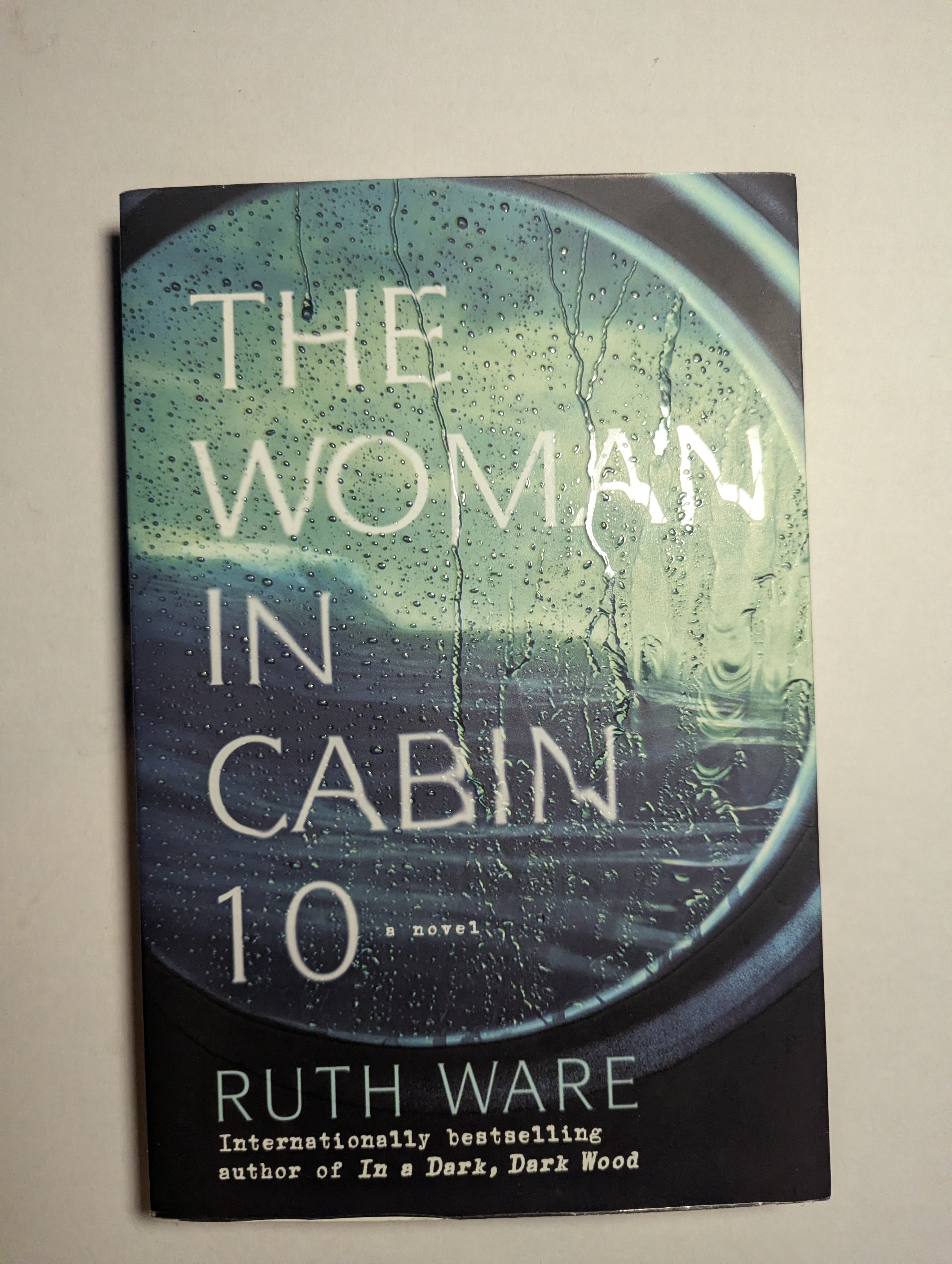 The Woman in Cabin 10 — by Ruth Ware - Lightly Used