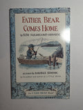Father Bear Comes Home — by Else Holmelund Minarik - Lightly Used