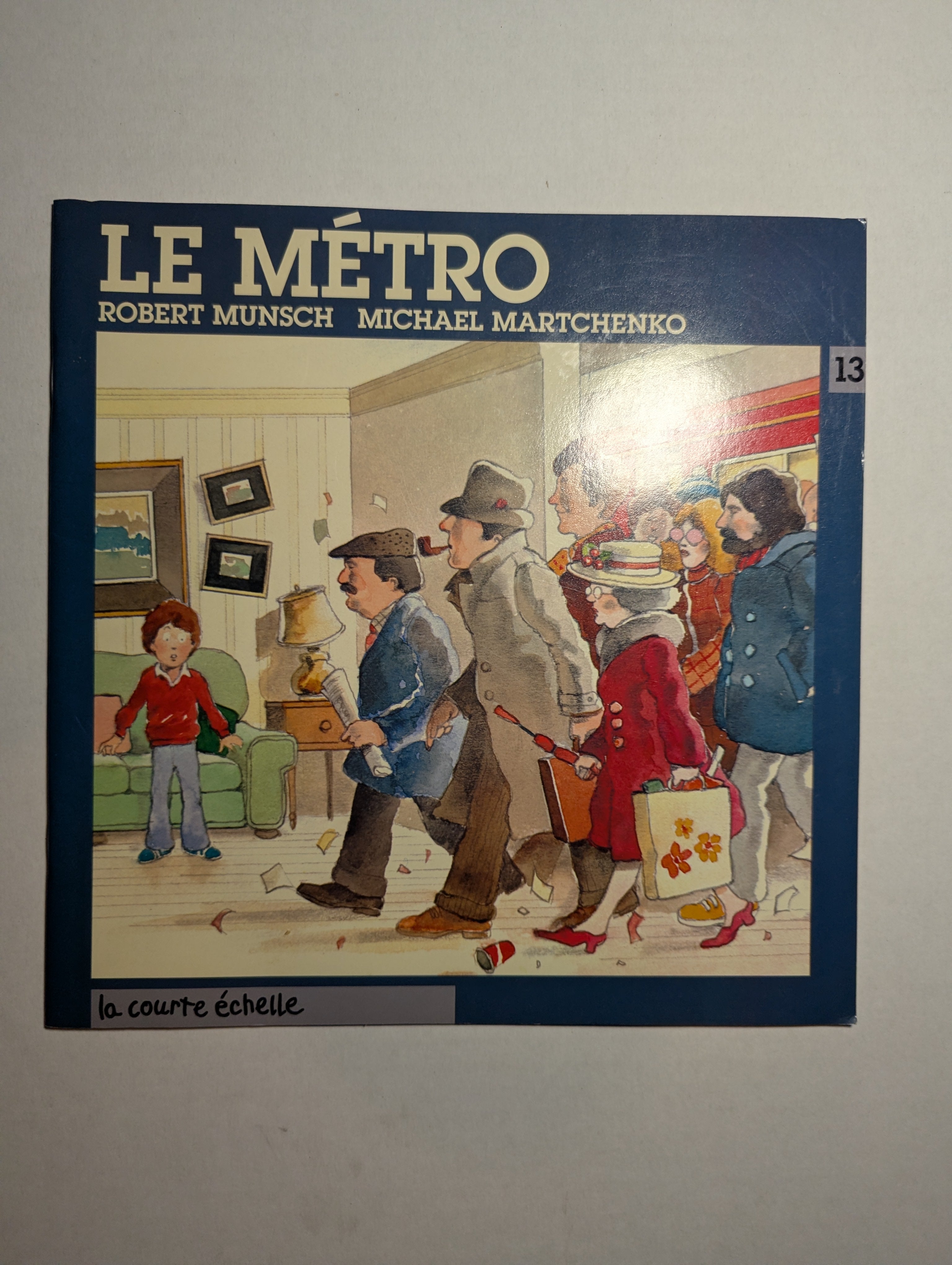 Le métro — by Robert Munsch - Lightly Used