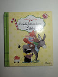La belle histoire de mes 3 ans — by Claire Bertholet - Lightly Used