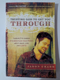 Trusting God to Get You Through — by Jason Crabb - Lightly Used
