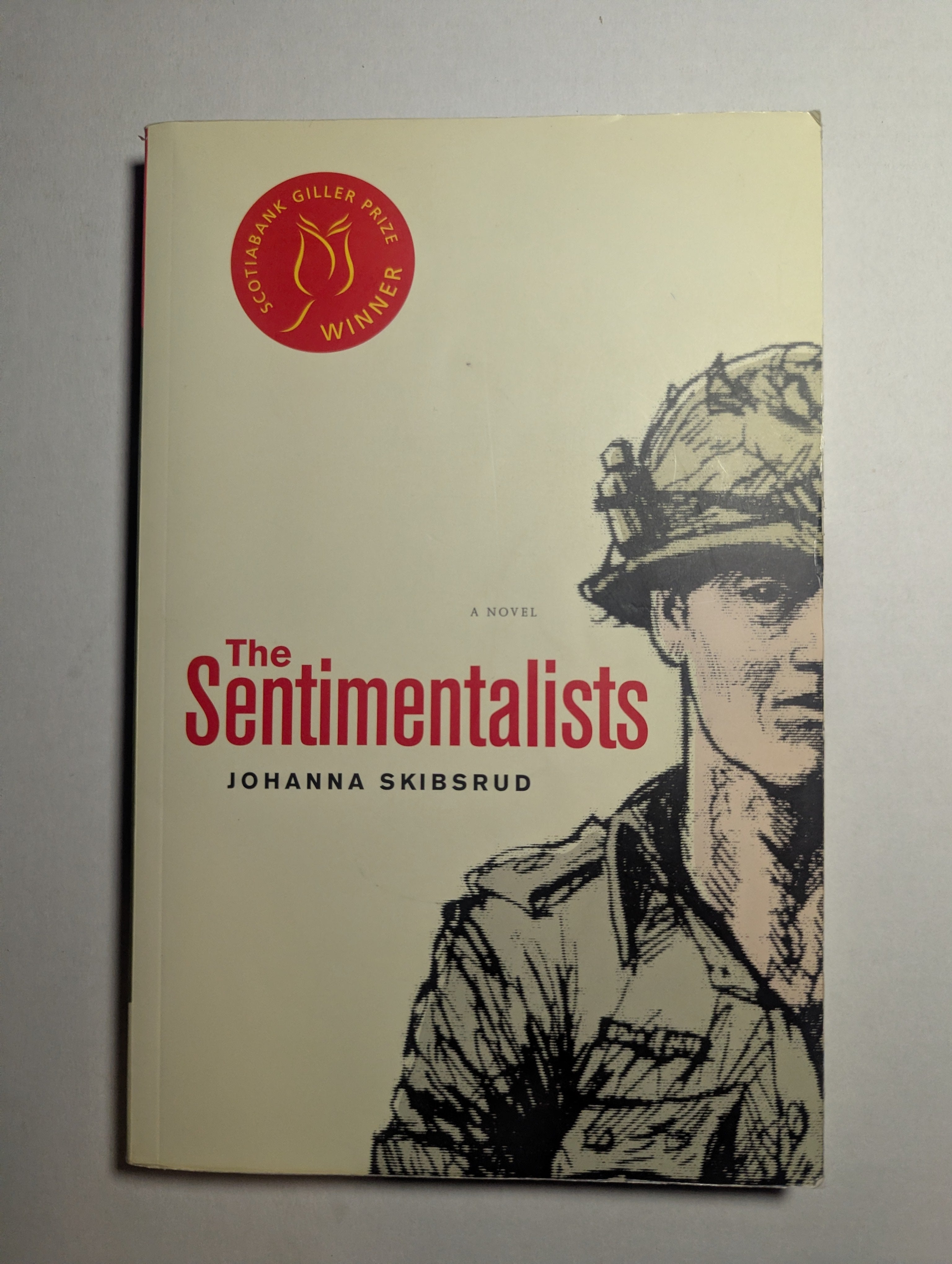 The Sentimentalists — by Johanna Skibsrud - Lightly Used