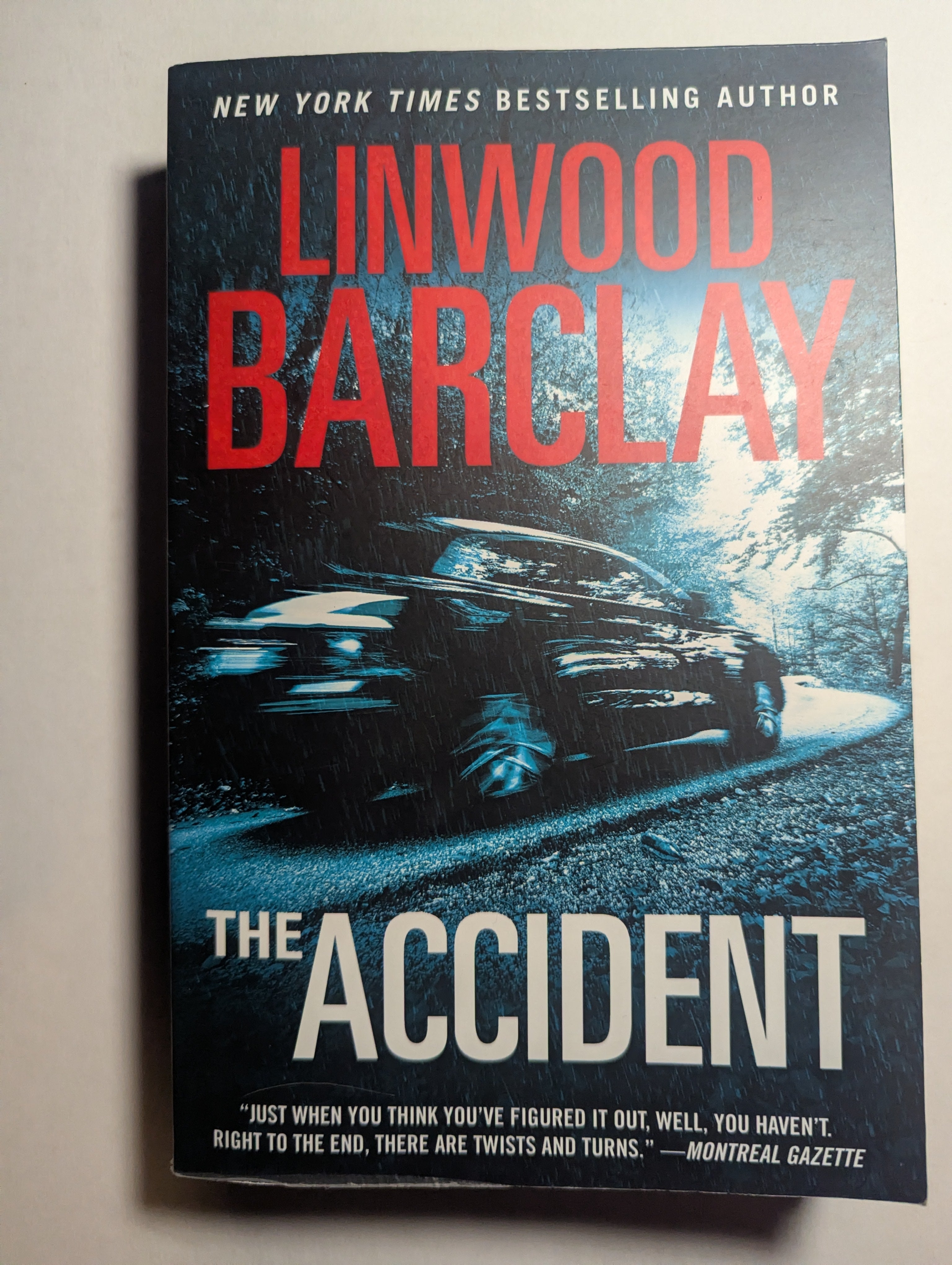 The Accident — by Linwood Barclay - Lightly Used