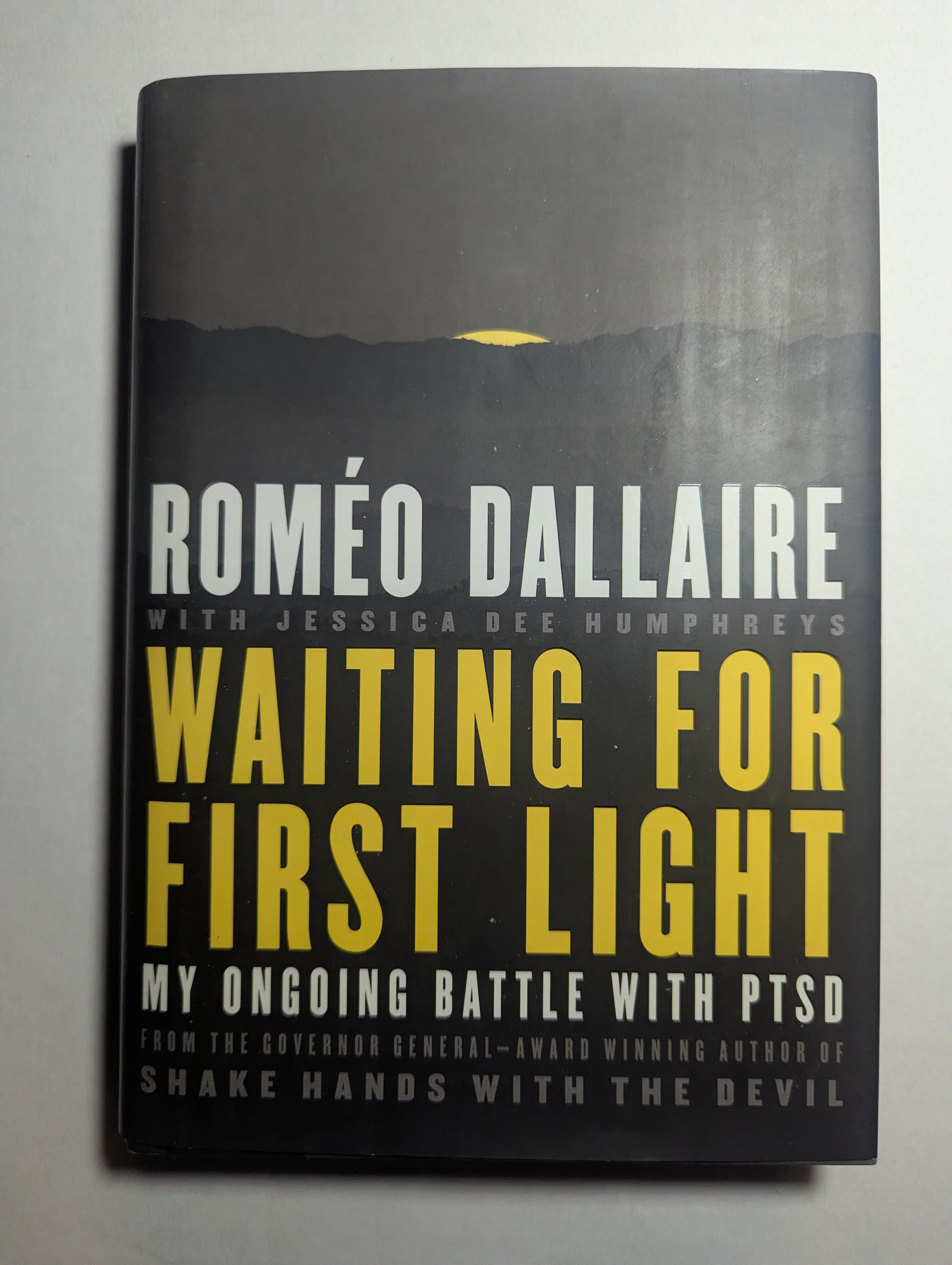 Waiting for First Light — by Romeo Dallaire with Jessica Dee Humphreys - Lightly Used