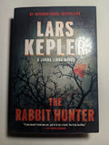 The Rabbit Hunter (A Joona Linna Novel) — by Lars Kepler - Lightly Used