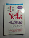 The Wealthy Barber: The Common Sense Guide to Successful Financial Planning — by David Chilton - Lightly Used