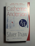 Silver Thaw — by Catherine Anderson - Lightly Used