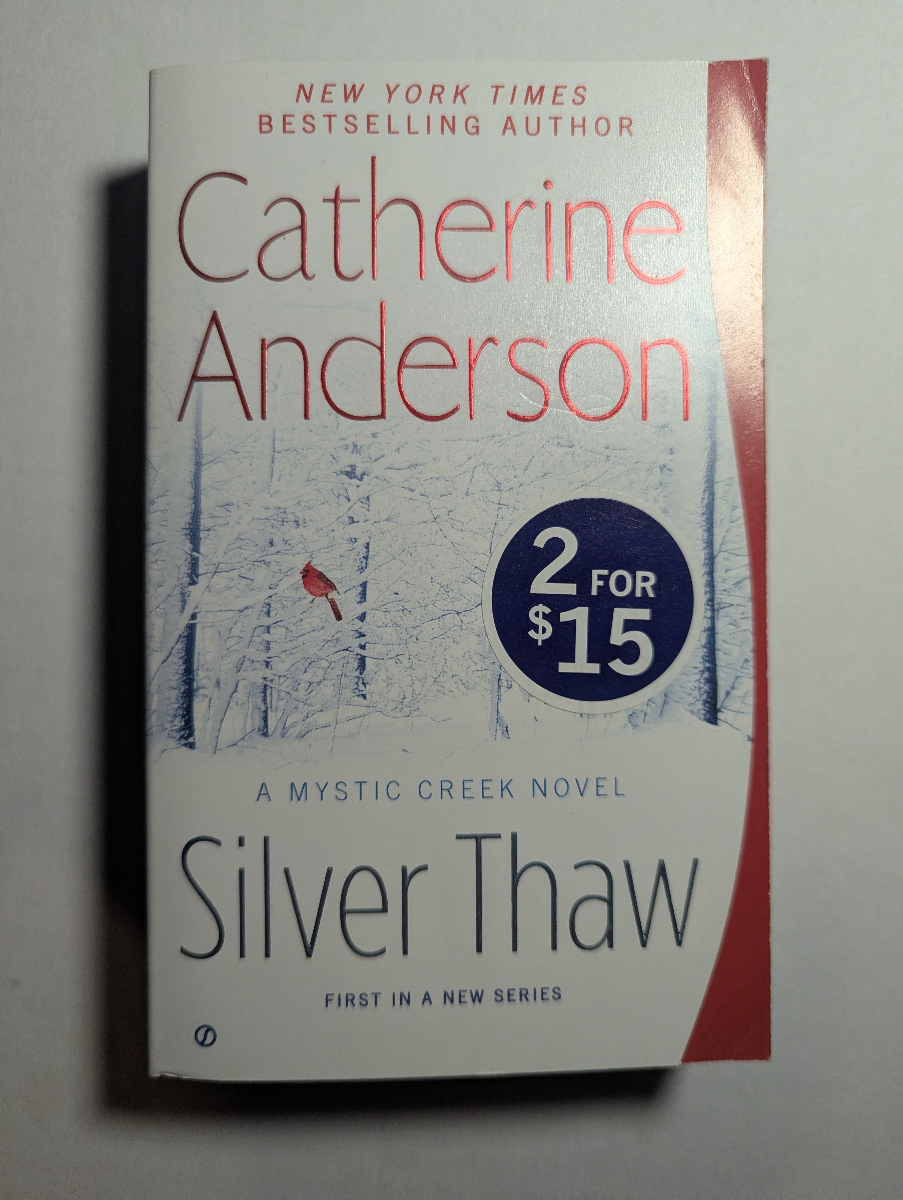 Silver Thaw — by Catherine Anderson - Lightly Used