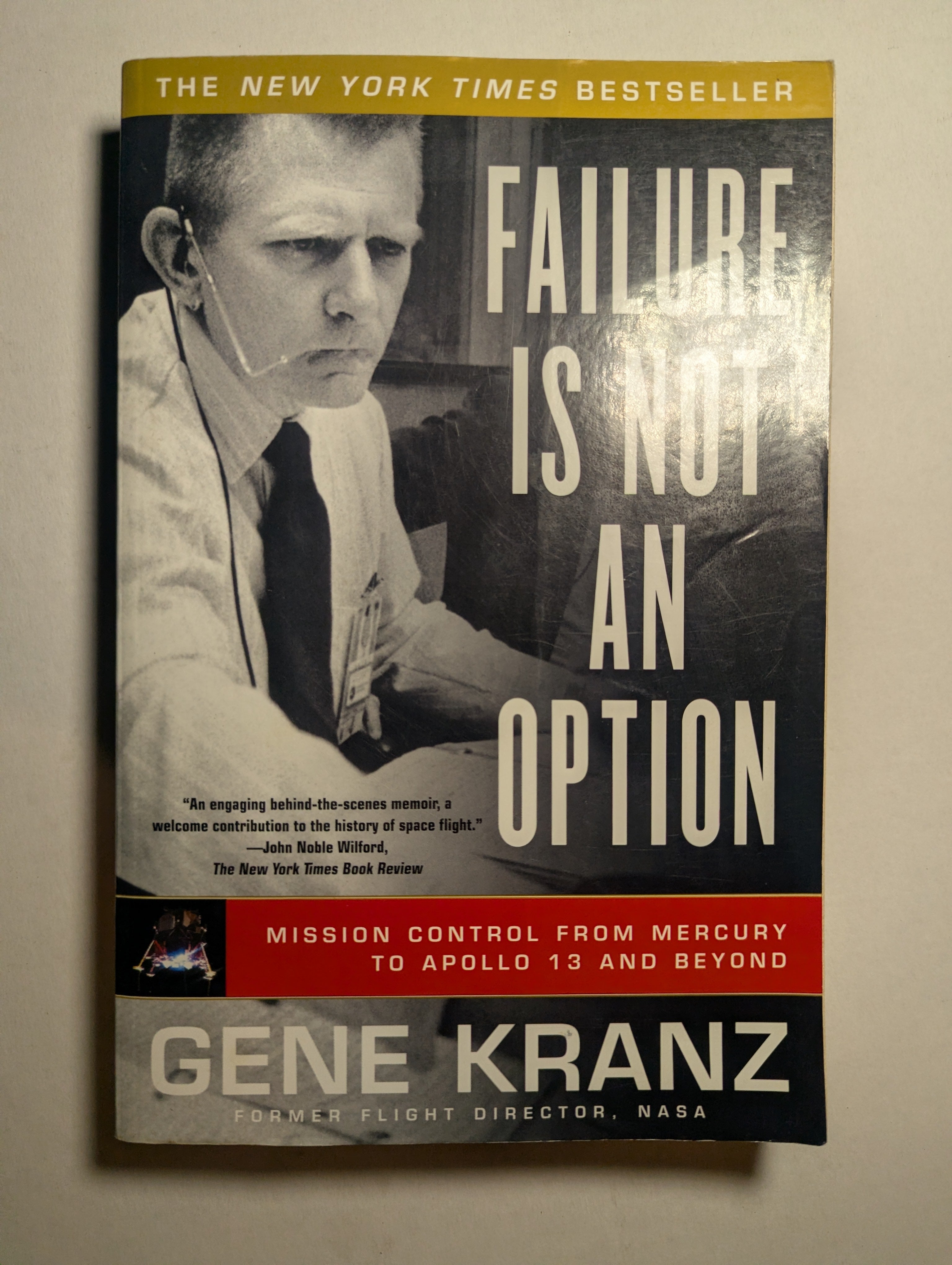 Failure Is Not an Option — by Gene Kranz - Lightly Used