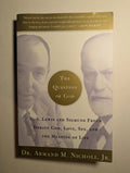 The Question of God — by Dr. Armand M. Nicholi Jr. - Lightly Used