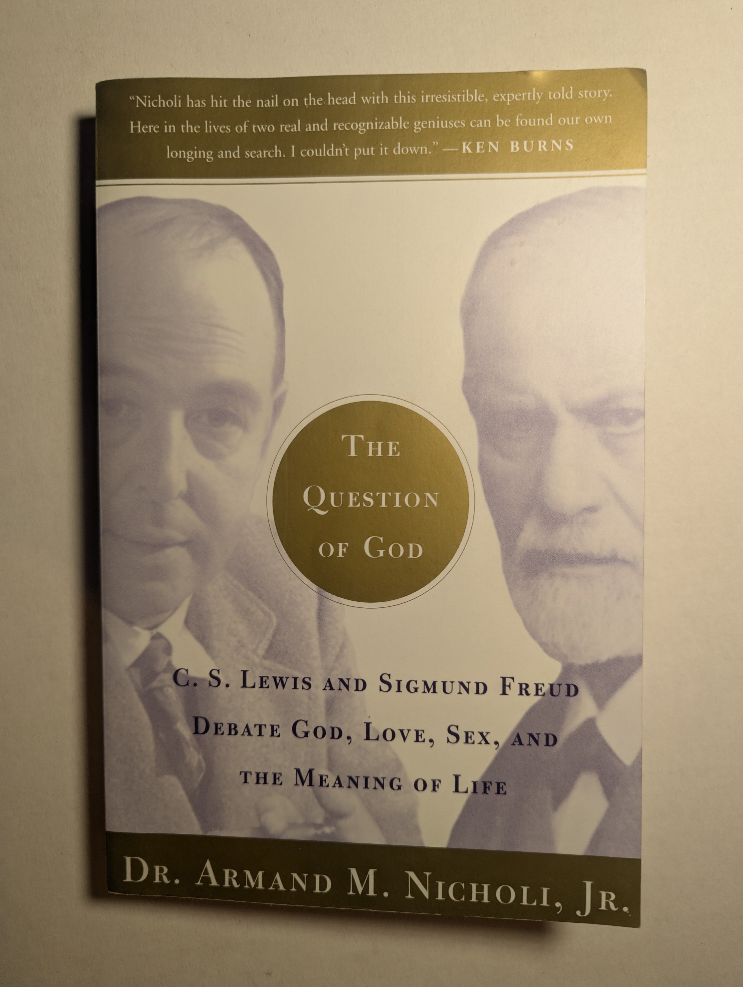 The Question of God — by Dr. Armand M. Nicholi Jr. - Lightly Used