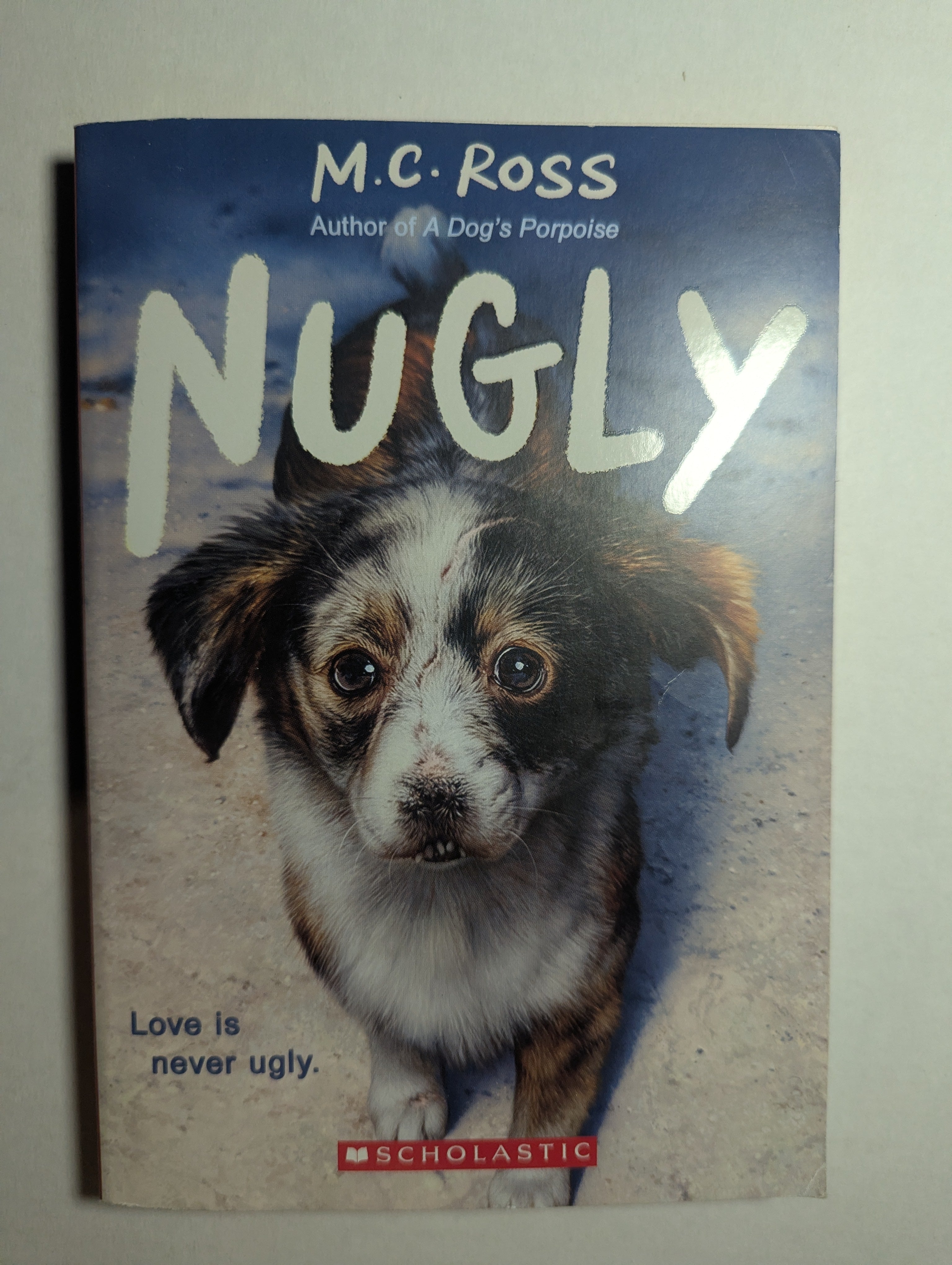 Nugly — by M. C. Ross - Lightly Used